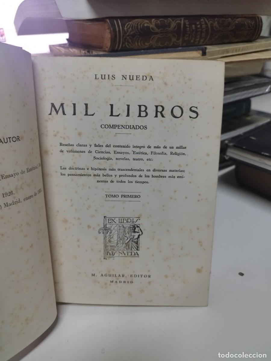 Libros de segunda mano: MIL LIBROS. LUIS NUEDA. 2 TOMOS. - Foto 3