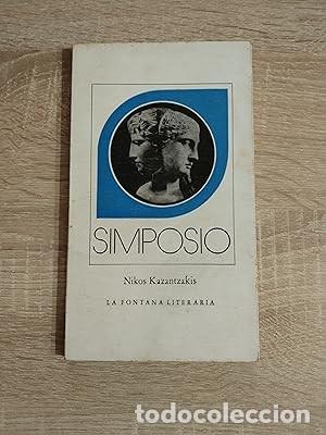Libros de segunda mano: SIMPOSIO - Kazantzakis, Nikos - Foto 1