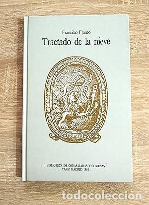 Libros de segunda mano: TRATADO DE LA NIEVE - Franco, Francisco - Foto 1