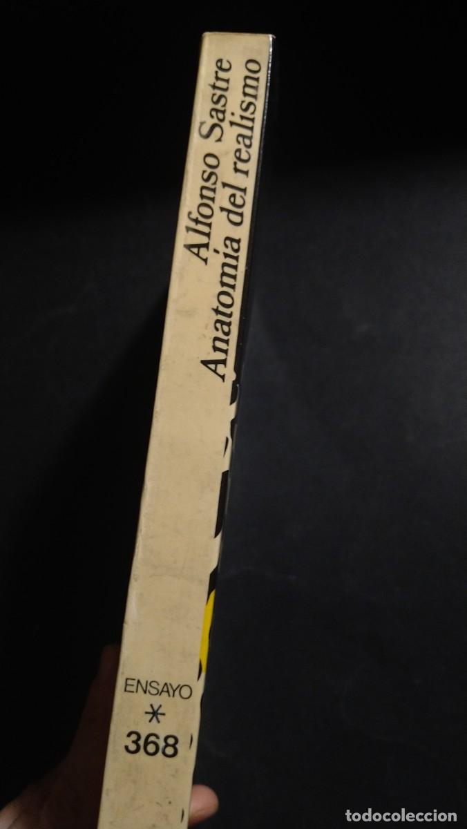 Libros de segunda mano: ANATOM&Iacute;A DEL REALISMO - ALFONSO SASTRE - Foto 3