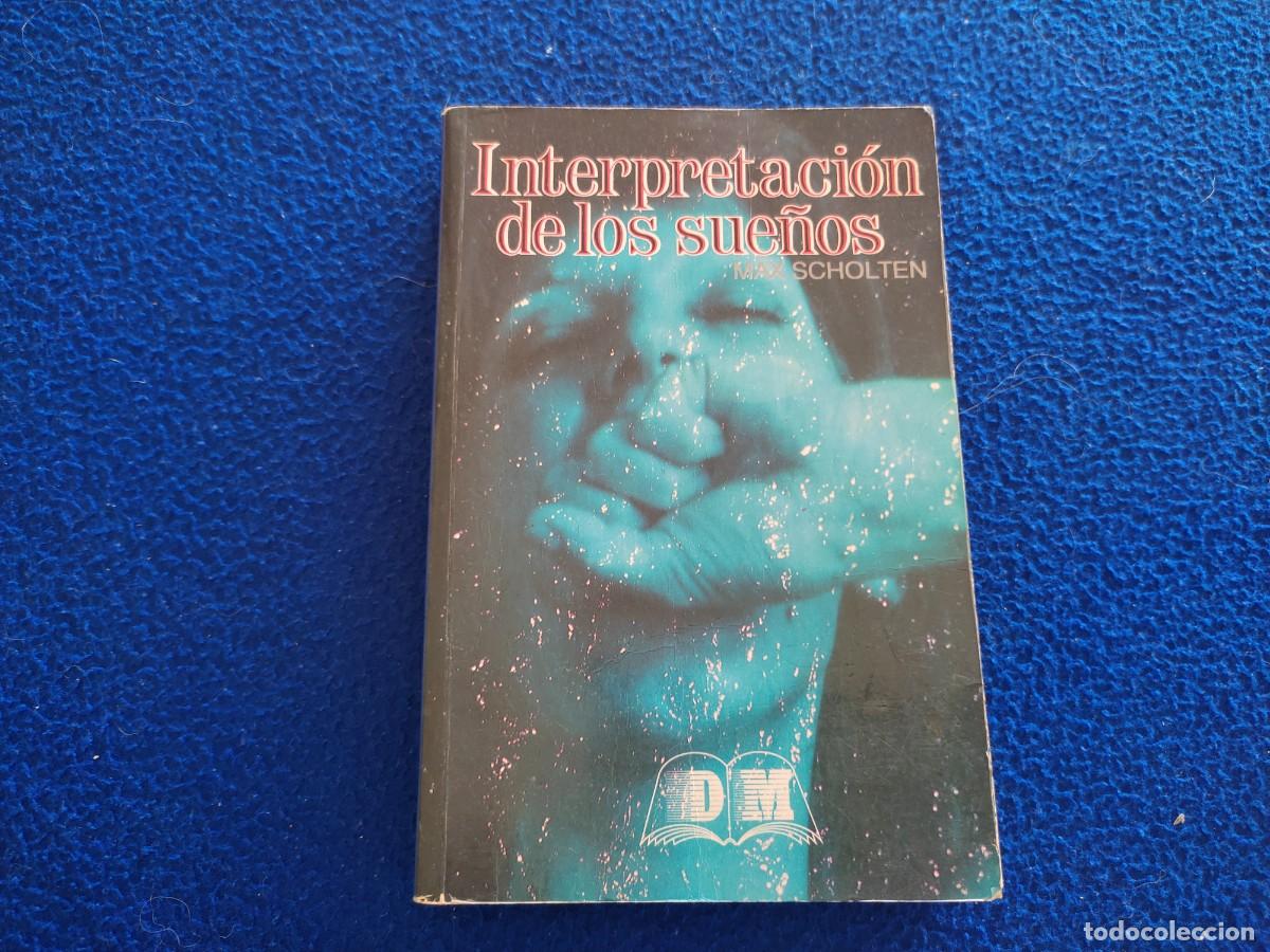 Libros de segunda mano: La Interpretaci&oacute;n de los Sue&ntilde;os Max Scholten Editors S.A. 1996 - Foto 1