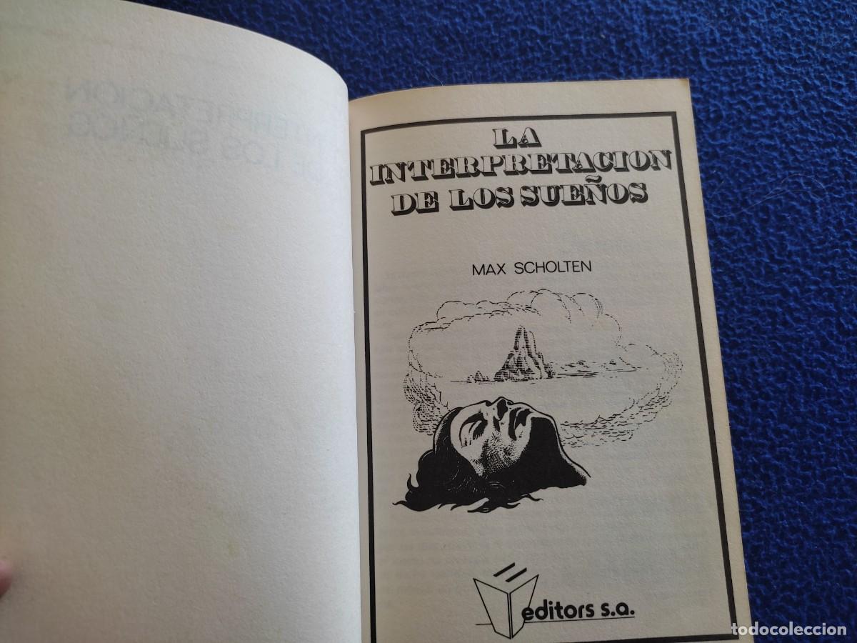 Libros de segunda mano: La Interpretaci&oacute;n de los Sue&ntilde;os Max Scholten Editors S.A. 1996 - Foto 5
