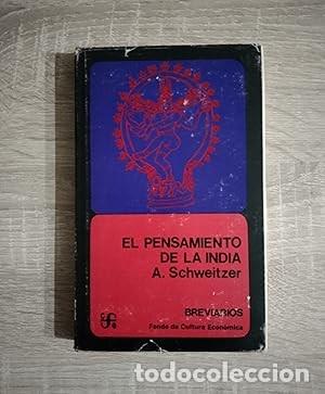 Libros de segunda mano: PENSAMIENTO DE LA INDIA, EL - Schweitzer, A. - Foto 1