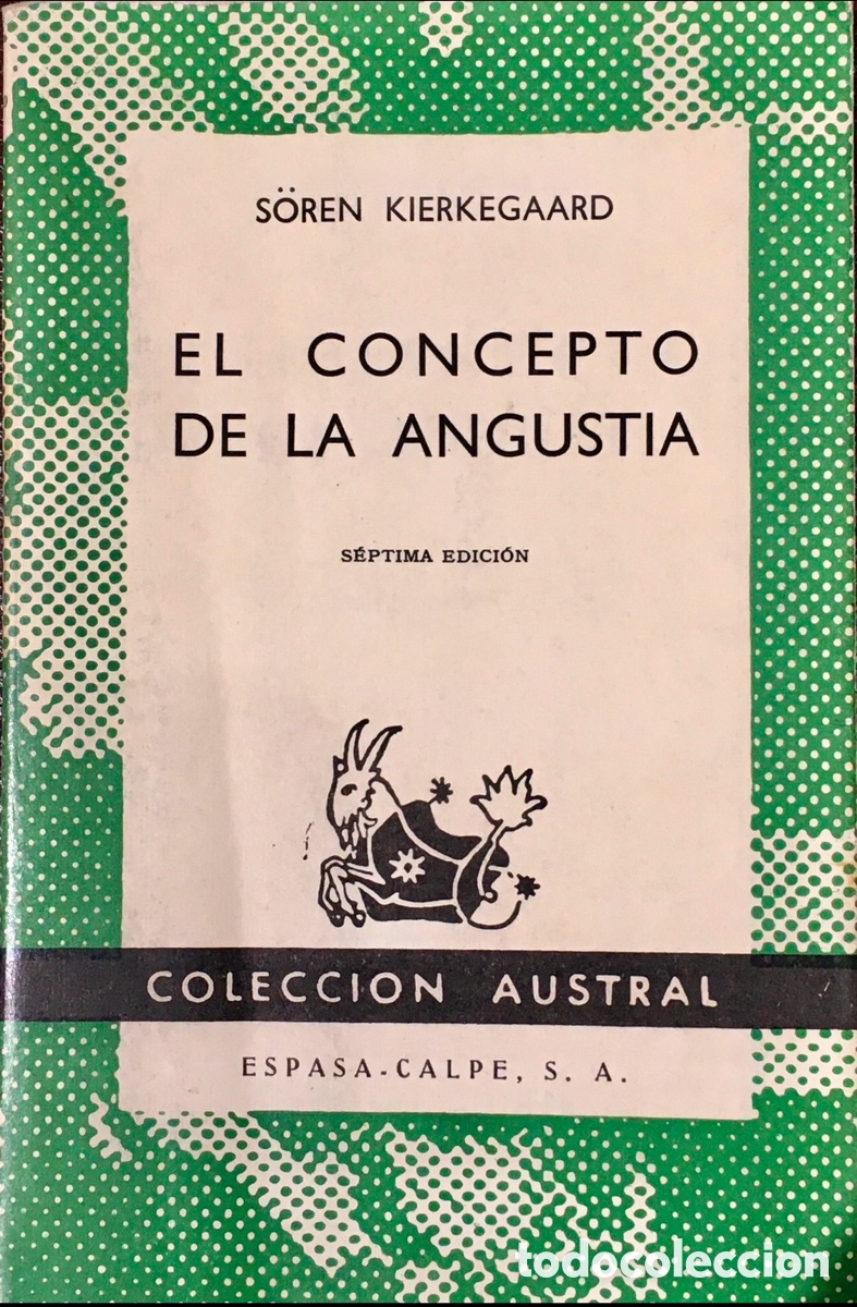 Libros de segunda mano: Libro. S&ouml;ren Kierkegaard. &ldquo;El concepto de la angustia&rdquo;. 1967. - Foto 1