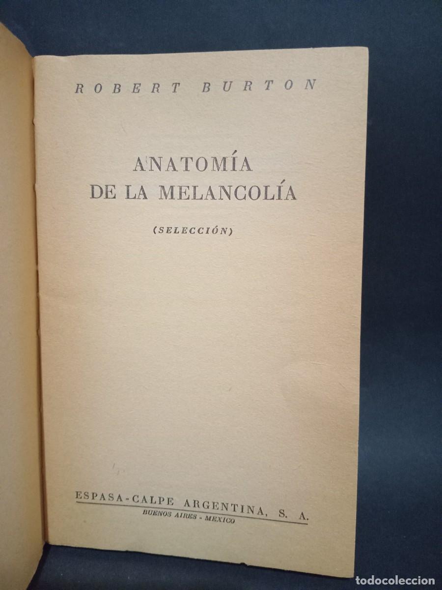 Libros de segunda mano: ROBERT BURTON - ANATOMIA DE LA MELANCOLIA - 1947 - Foto 2