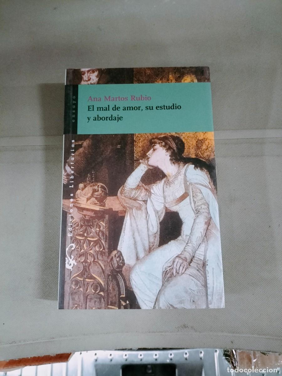 Libros de segunda mano: El mal de amor, su estudio y abordaje - Ana Martos Rubio - Foto 1