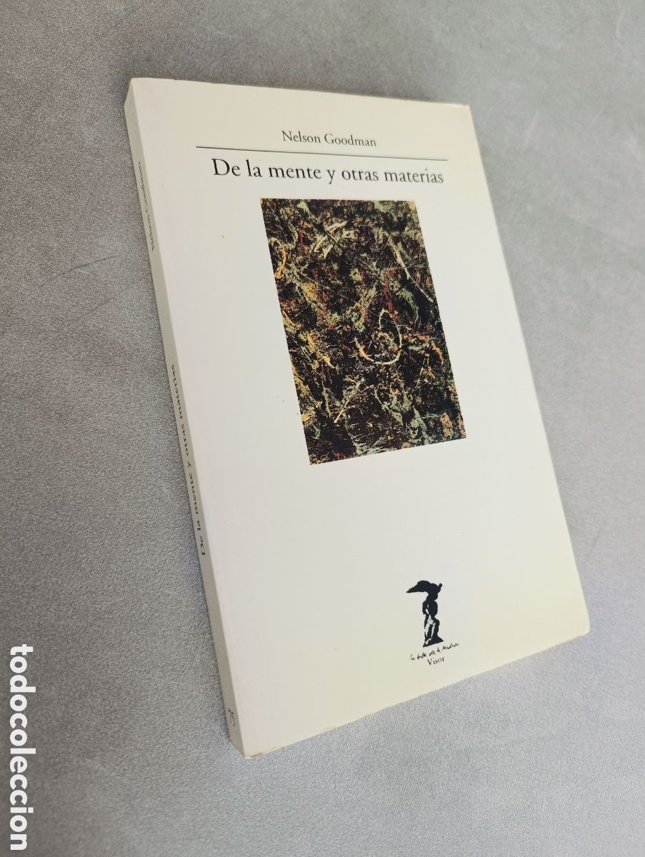 Libros de segunda mano: De la mente y otras materias. Nelson Goodman. - Foto 2