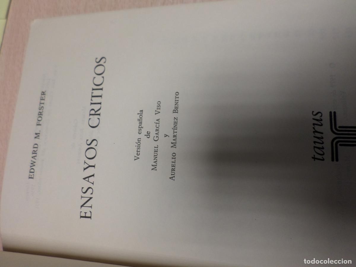 Libros de segunda mano: ENSAYOS CRITICOS E. M. FORSTER- TAURUS 1979 PRIMERA EDICION - E. M. Forster - Foto 4