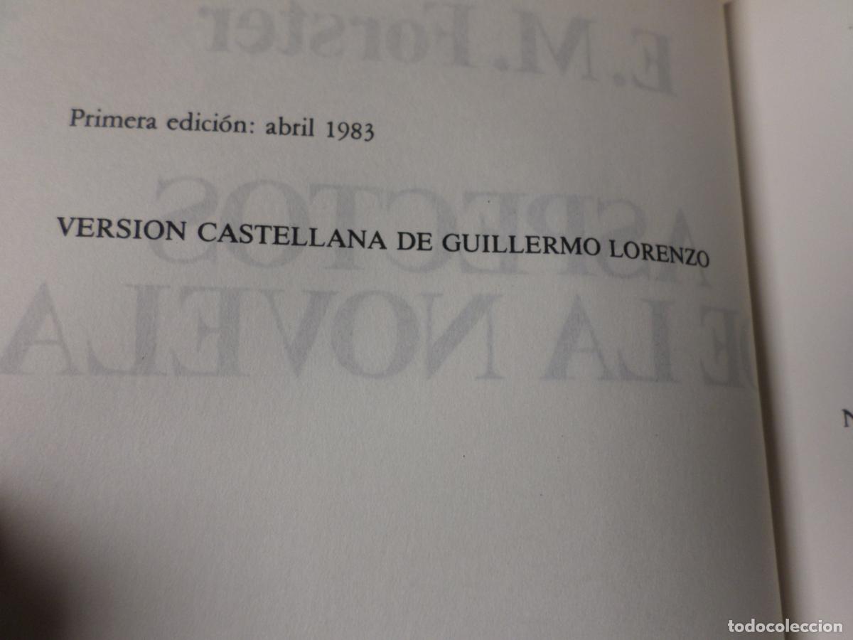 Libros de segunda mano: ASPECTOS DE LA NOVELA - E. M. FORSTER - ED. DEBATE. 1983 PRIMERA EDICION - E. M. Forster - Foto 3