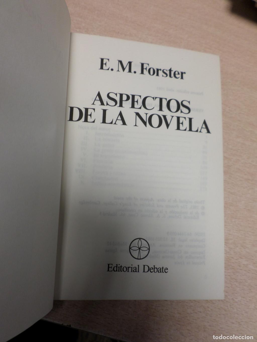 Libros de segunda mano: ASPECTOS DE LA NOVELA - E. M. FORSTER - ED. DEBATE. 1983 PRIMERA EDICION - E. M. Forster - Foto 1