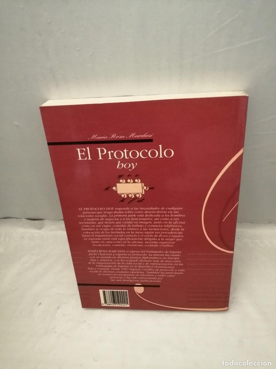 Libros de segunda mano: El Protocolo Hoy (Dedicatoria y firma aut&oacute;grafa de autora) - Foto 2