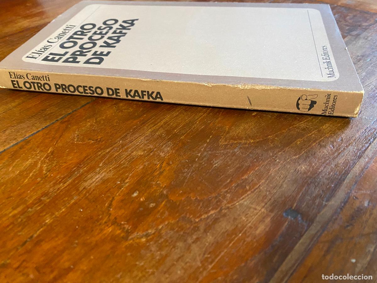 Libros de segunda mano: El otro proceso de Kafka. El&iacute;as Canetti - Foto 2