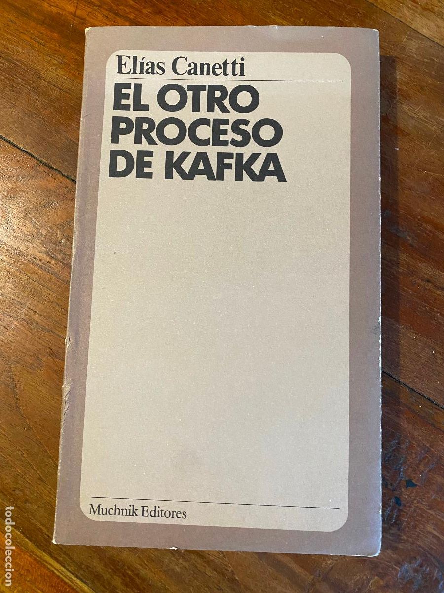 Libros de segunda mano: El otro proceso de Kafka. El&iacute;as Canetti - Foto 1