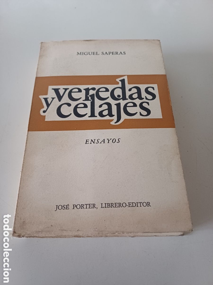 Libros de segunda mano: Veredas y celajes ensayos Miguel Saperas 1976 - Foto 1