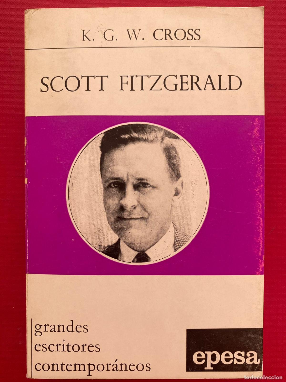 Libros de segunda mano: SCOTT FITZGERALD. K. G. W. CROSS - Foto 1