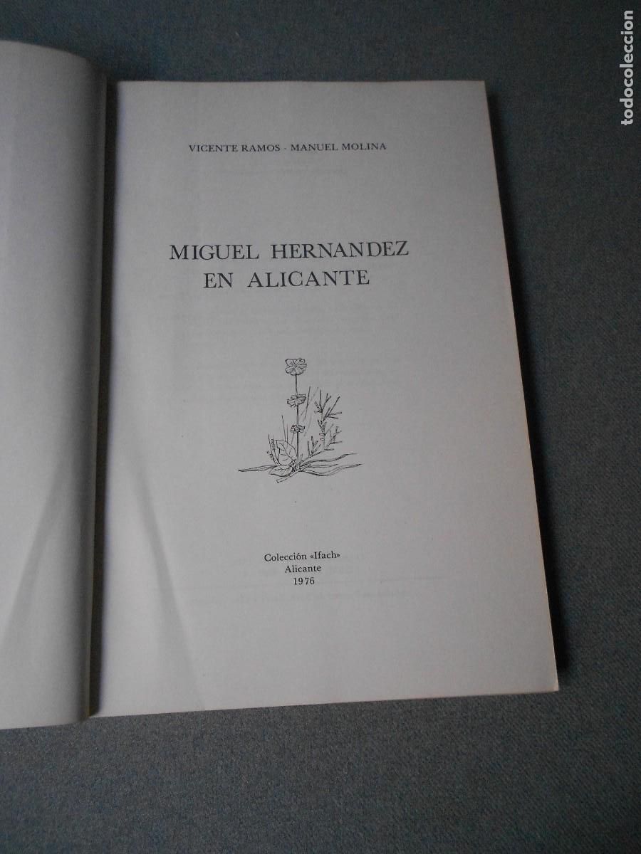 Libros de segunda mano: MIGUEL HERNANDEZ EN ALICANTE - Foto 3