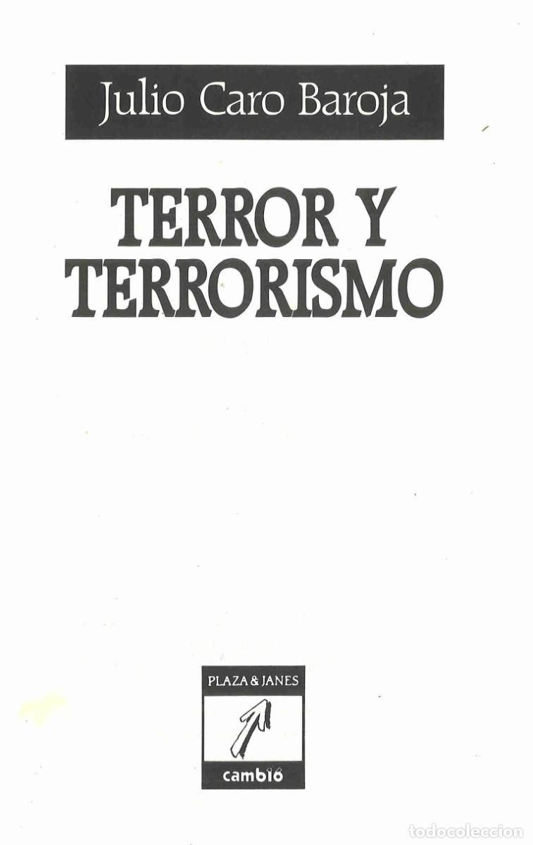 Libros de segunda mano: Terror y terrorismo. Julio Caro Baroja. 1989 - Foto 1