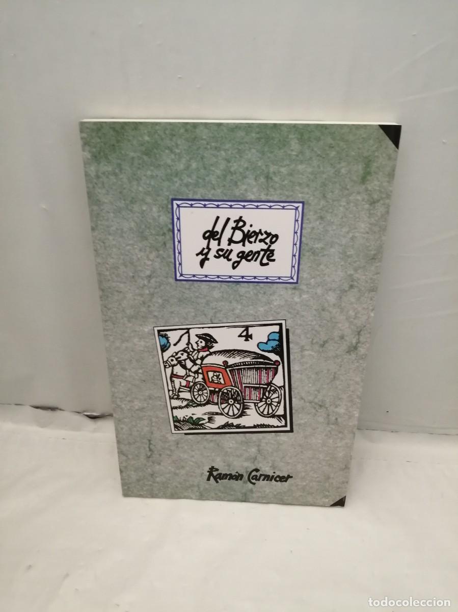 Libros de segunda mano: Del Bierzo y su gente (Primera edici&oacute;n)