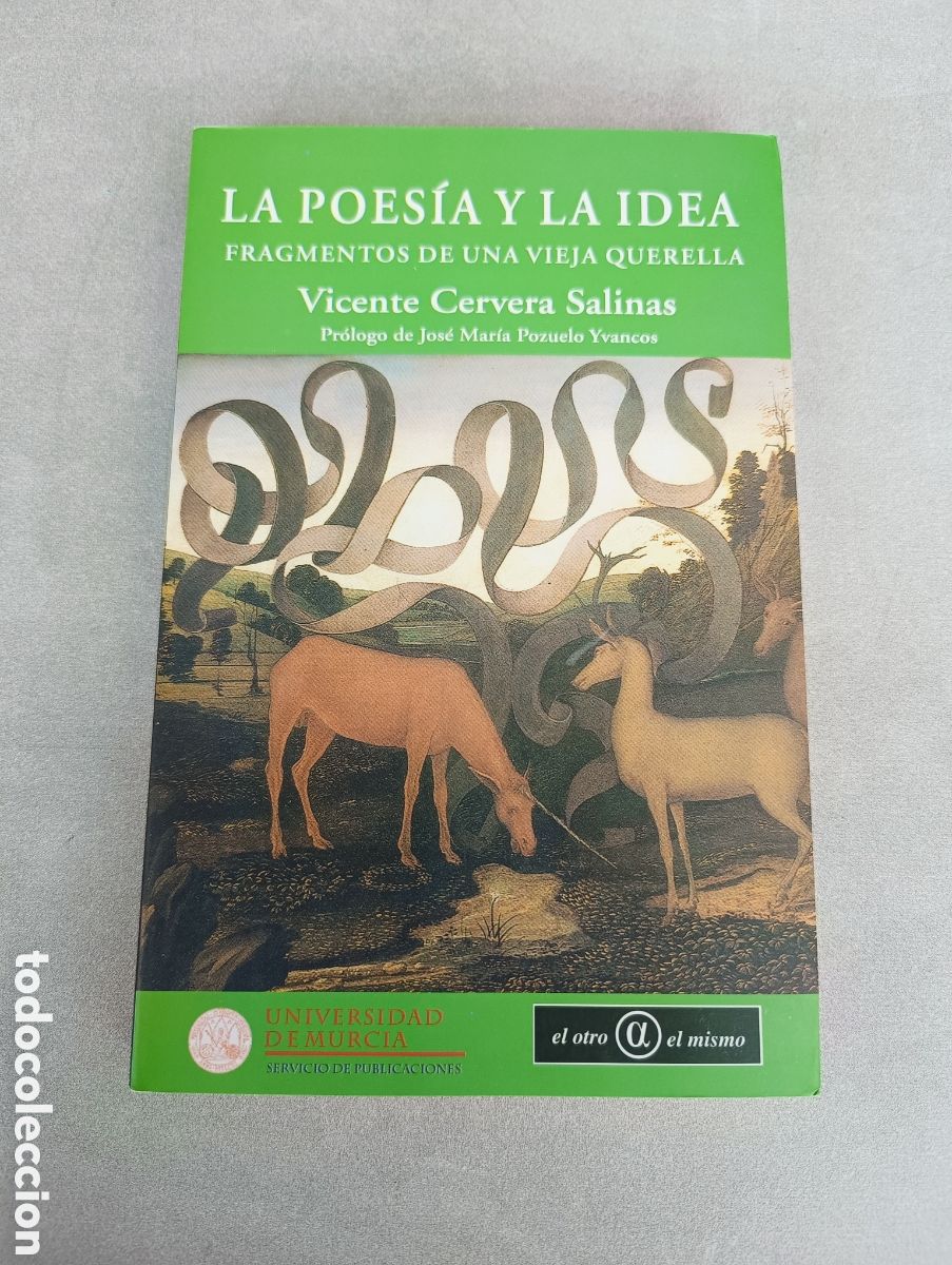 Second hand books: La poes&iacute;a y la idea. Vicente Cervera Salinas.