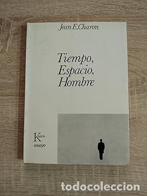 Libros de segunda mano: TIEMPO, ESPACIO, HOMBRE - Charon, Jean E. - Foto 1