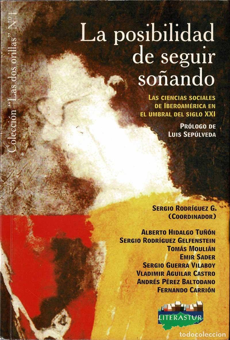 Second hand books: La posibilidad de seguir so&ntilde;ando. Las ciencias sociales de Iberoam&eacute;rica en el umbral del siglo XXI -