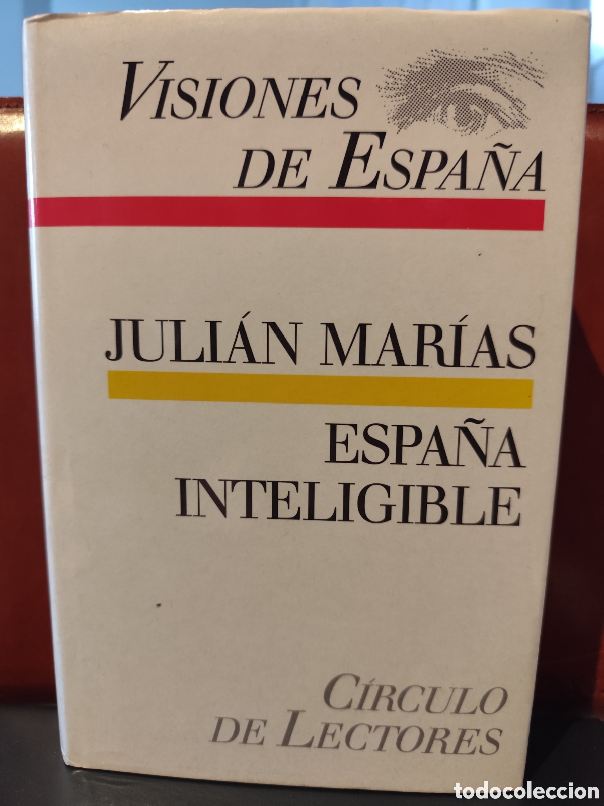 Libros de segunda mano: Espa&ntilde;a inteligible. Juli&aacute;n Mar&iacute;as. - Foto 1