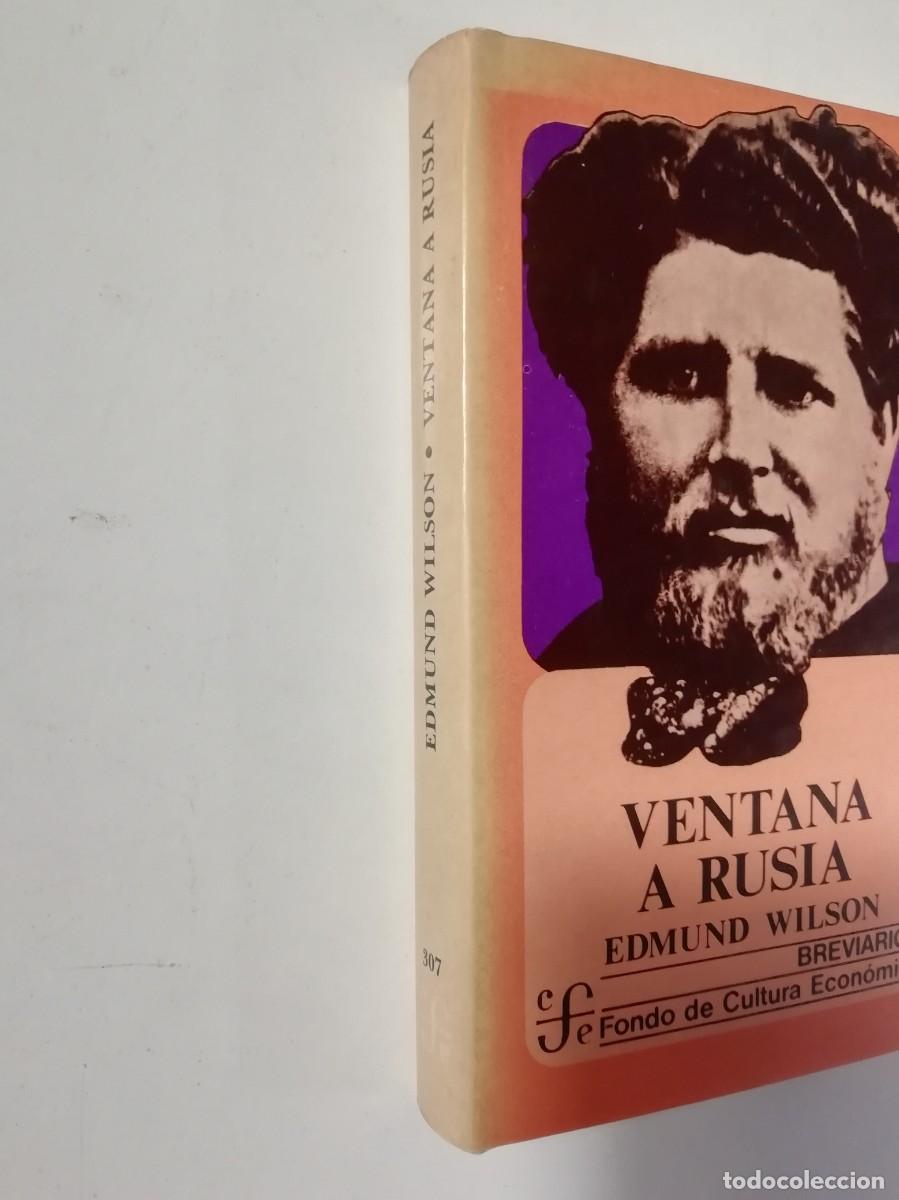 Libros de segunda mano: VENTANA A RUSIA - EDMUND WILSON - ED. FCE 1981 - Foto 3