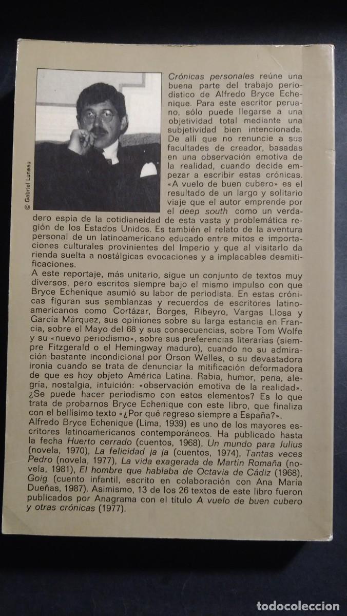 Libros de segunda mano: CR&Oacute;NICAS PERSONALES - A. BRYCE ECHENIQUE - Foto 2