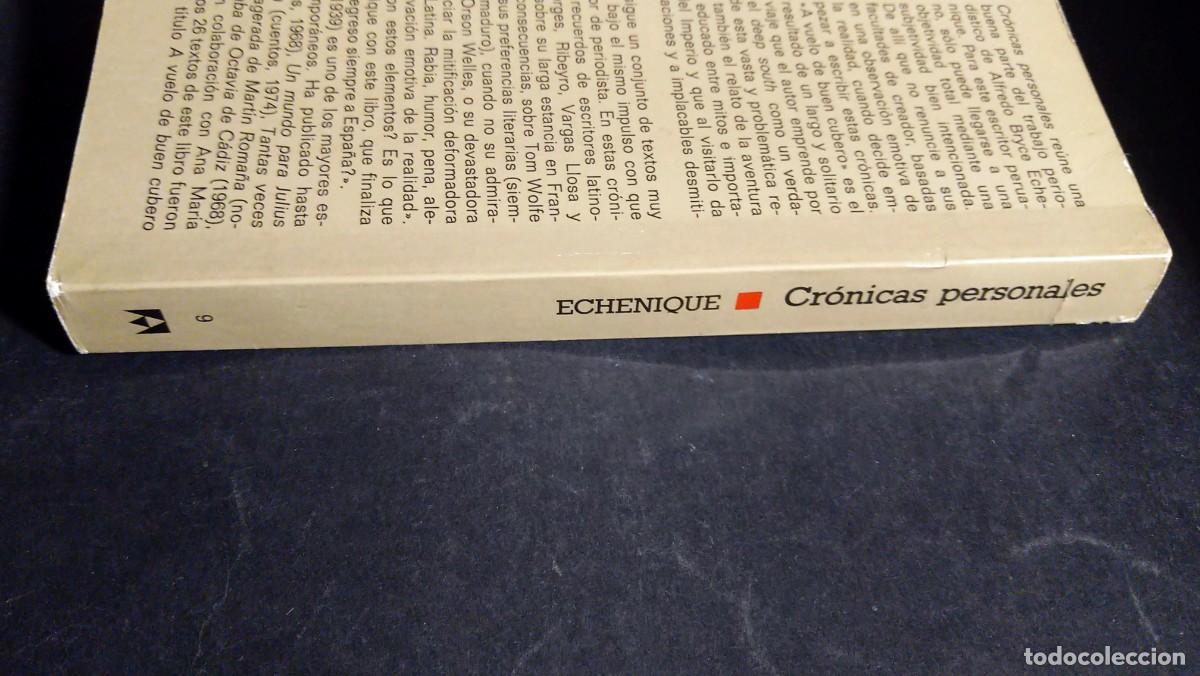 Libros de segunda mano: CR&Oacute;NICAS PERSONALES - A. BRYCE ECHENIQUE - Foto 3
