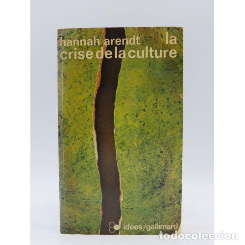 Libri di seconda mano: LA CRISE de la CULTURE - HANNAH ARENDT - Sin Especificar