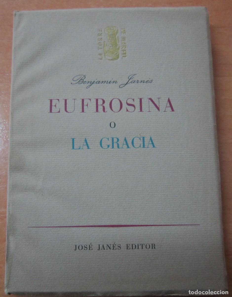 Libros de segunda mano: Eufrosina o la gracia, de Benjam&iacute;n Jarn&eacute;n - Foto 1