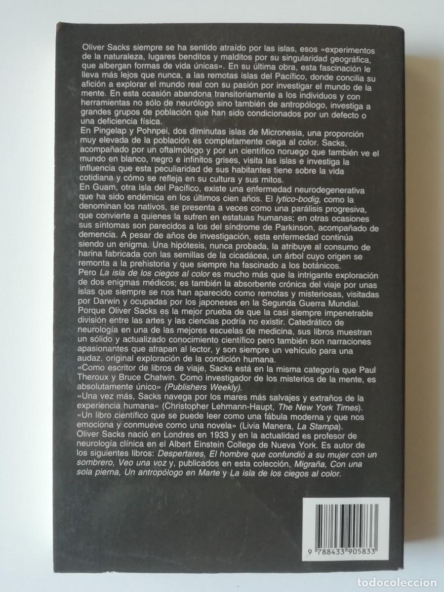 Libros de segunda mano: LA ISLA DE LOS CIEGOS AL COLOR - OLIVER SACKS - ED. ANAGRAMA 1999 - Foto 2