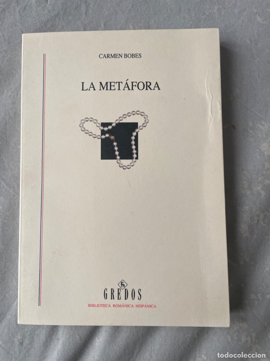 Libros de segunda mano: La met&aacute;fora / Bobes, Carmen - Foto 1