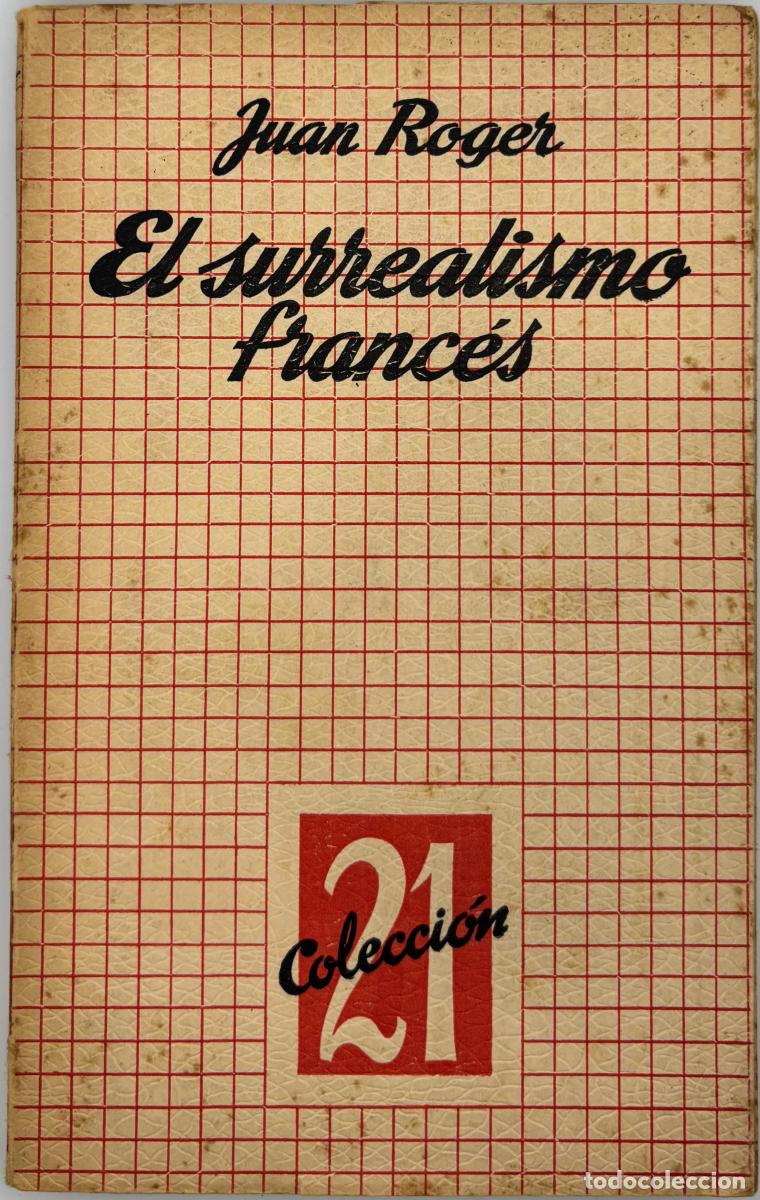 Libros de segunda mano: El surrealismo franc&eacute;s - Juan Roger - Foto 1