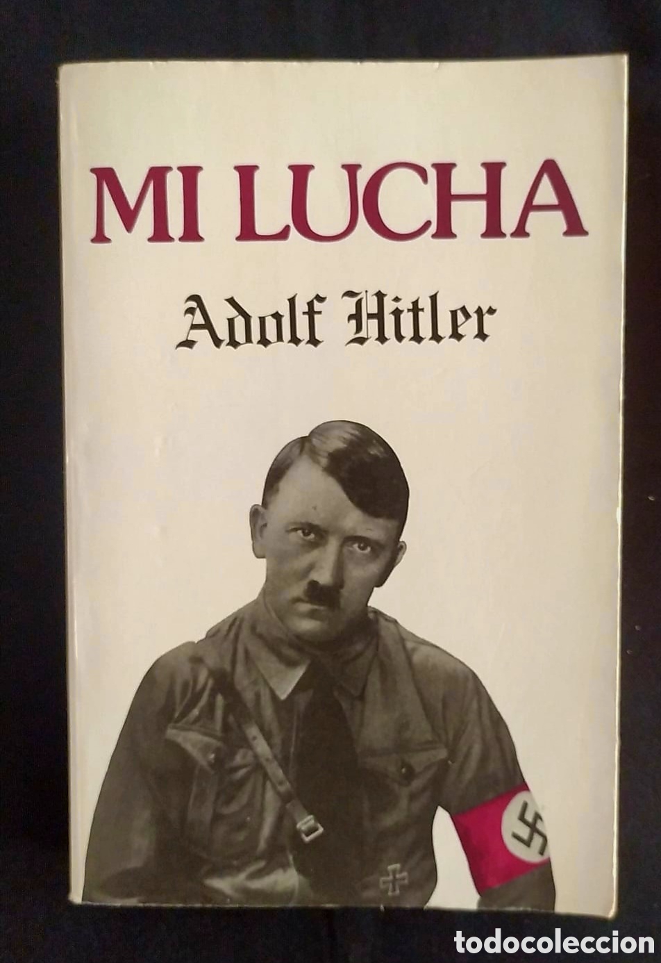 Libros de segunda mano: MI LUCHA. ADOLF HITLER. 1984 - Foto 1