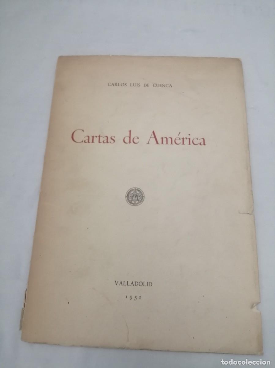 Libros de segunda mano: Carlos Luis de Cuenca: CARTAS DE AM&Eacute;RICA - Foto 1