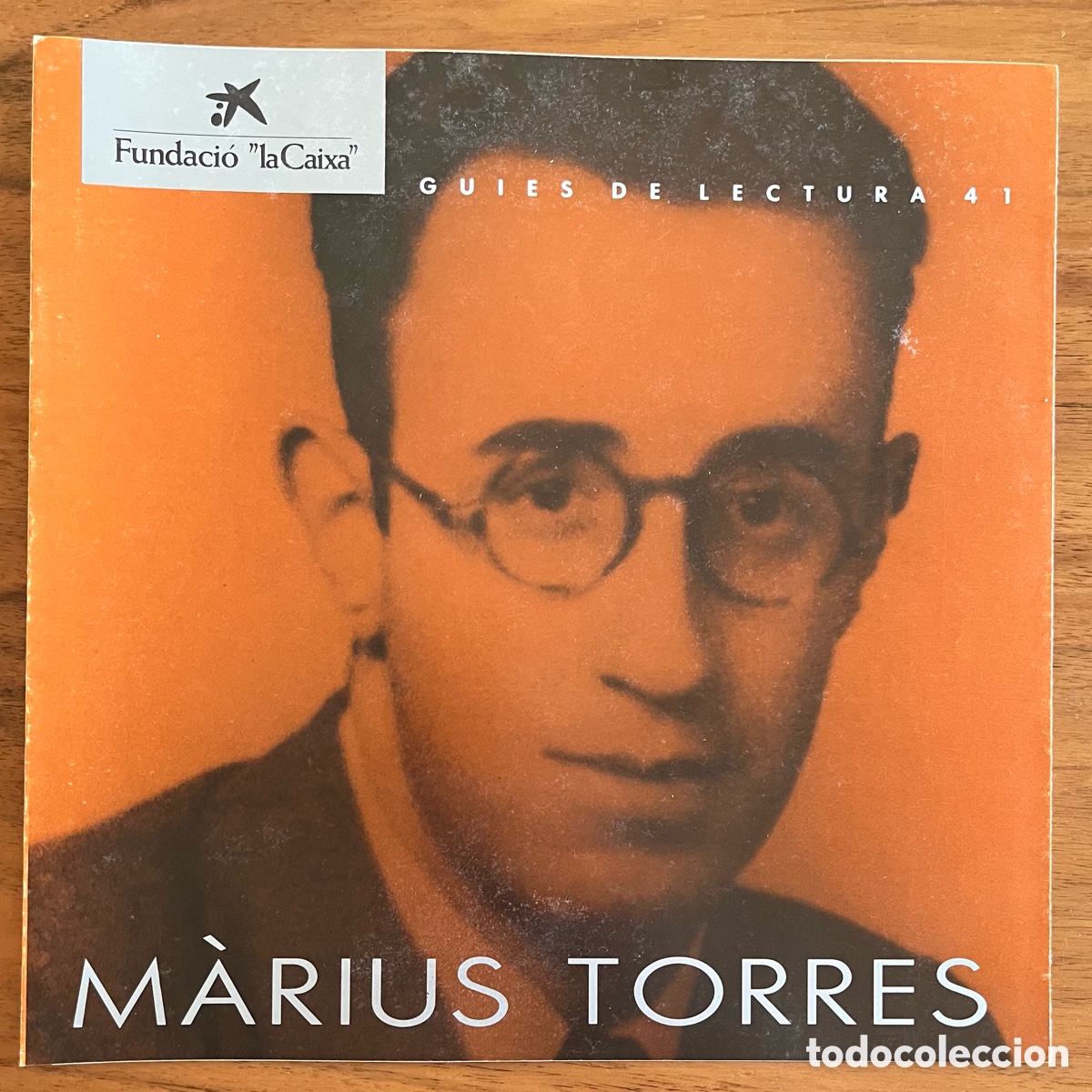 Libros de segunda mano: Guies de Lectura n&uacute;m. 41 M&agrave;rius Torres. Fundaci&oacute; Caixa de Pensions Tr&iacute;ptic Catal&agrave; - Foto 1