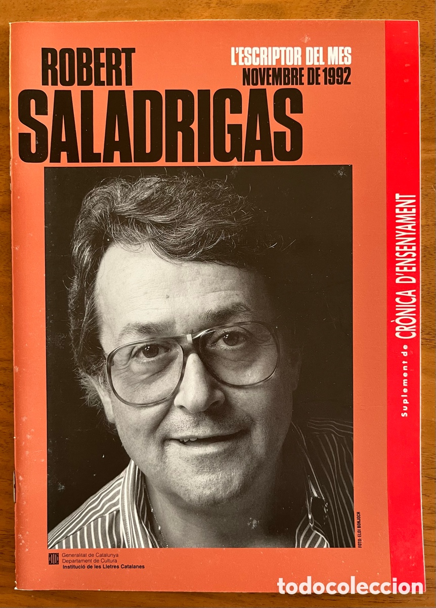 Libros de segunda mano: Lescriptor del Mes. Quadern. Robert Saladrigas. Suplement de Cr&ograve;nica dEnsenyament 1992 - Foto 1