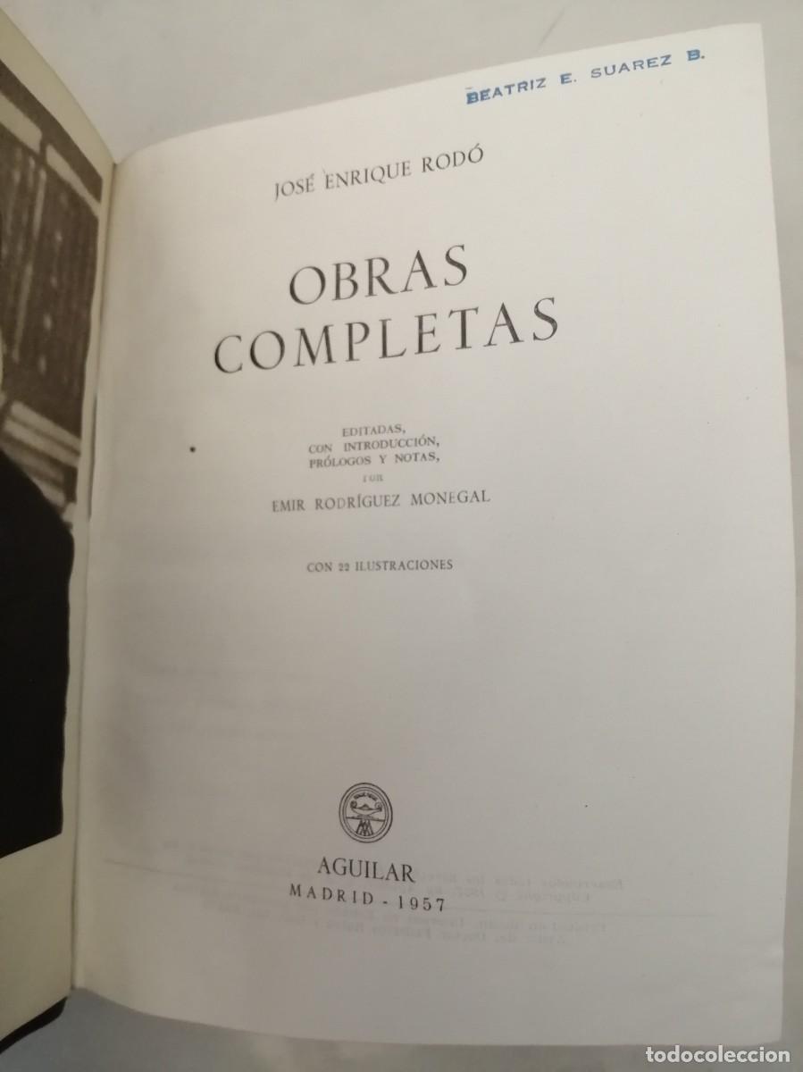 Libros de segunda mano: Jos&eacute; Enrique Rod&oacute;: Obras completas (Primera edici&oacute;n) - Foto 3