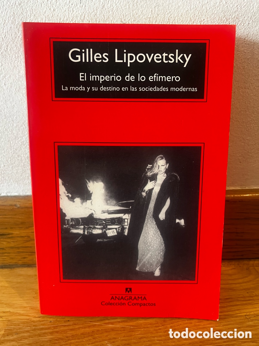Libros de segunda mano: Gilles Lipovetsky El imperio de lo ef&iacute;mero - Foto 1