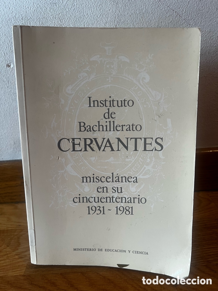 Libros de segunda mano: Instituto de Bachillerato CERVANTES