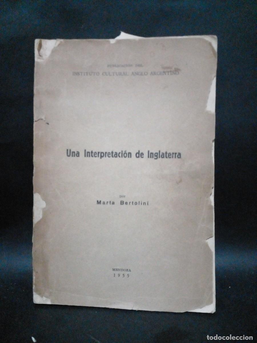 Libros de segunda mano: MARTA BERTOLINI-UNA INTERPRETACION DE INGLATERRA-1955 - Foto 1