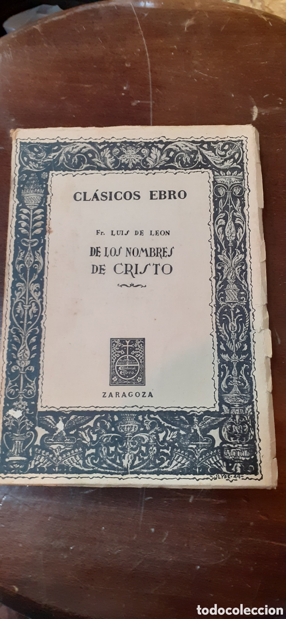 Libros de segunda mano: De los nombres de Cristo, Fr. Luis de Le&oacute;n - Foto 1