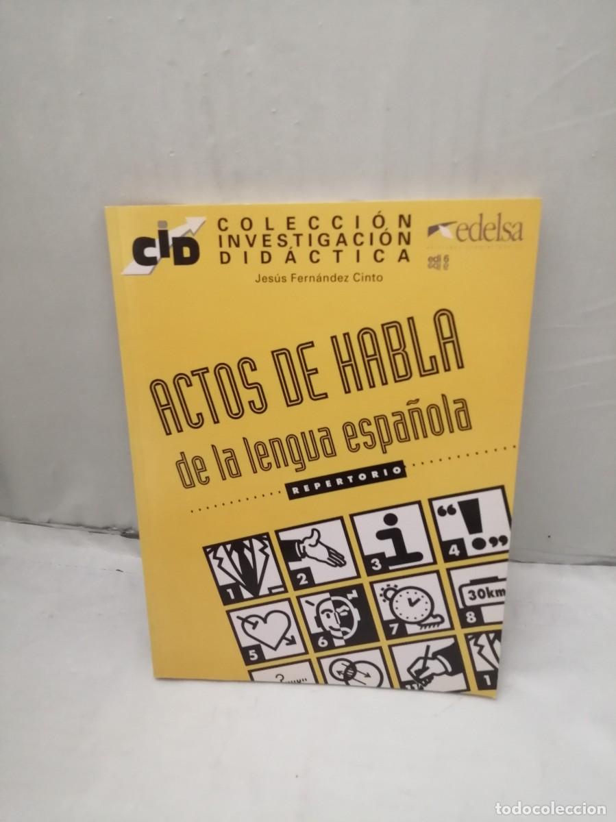 Libri di seconda mano: Actos de habla de la lengua espa&ntilde;ola: Repertorio