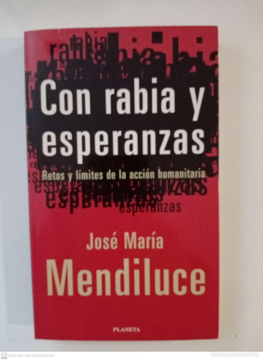 Libros de segunda mano: Con rabia y esperanzas [Jos&eacute; Mar&iacute;a Mendiluce] - Foto 1