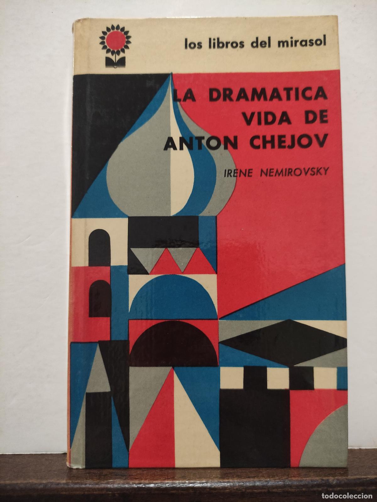 Libros de segunda mano: LA DRAMATICA VIDA DE ANTON CHEJOV - IRENE NEMIROVSKY - Foto 1