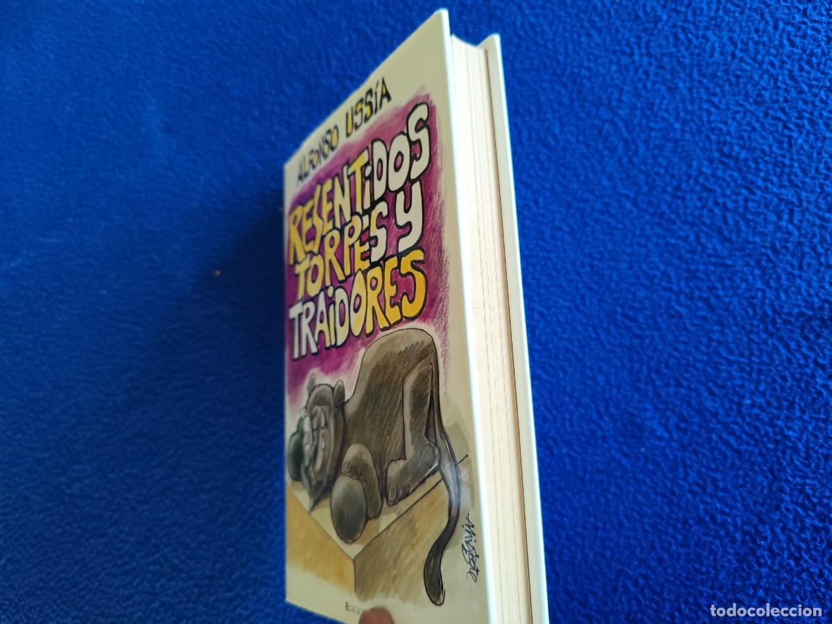 Libros de segunda mano: Resentidos, Torpes y Traidores Alfonso Uss&iacute;a Ediciones B. S.A. &ordf; Edici&oacute;n 2006 - Foto 1