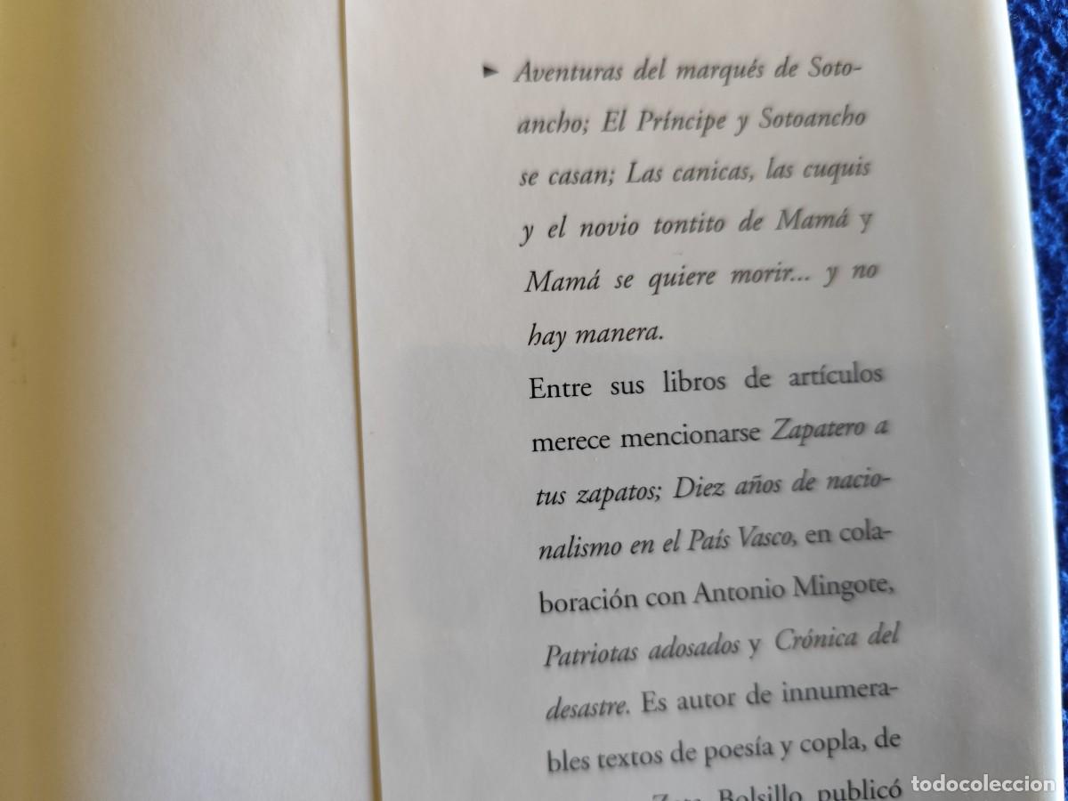 Libros de segunda mano: Resentidos, Torpes y Traidores Alfonso Uss&iacute;a Ediciones B. S.A. &ordf; Edici&oacute;n 2006 - Foto 6