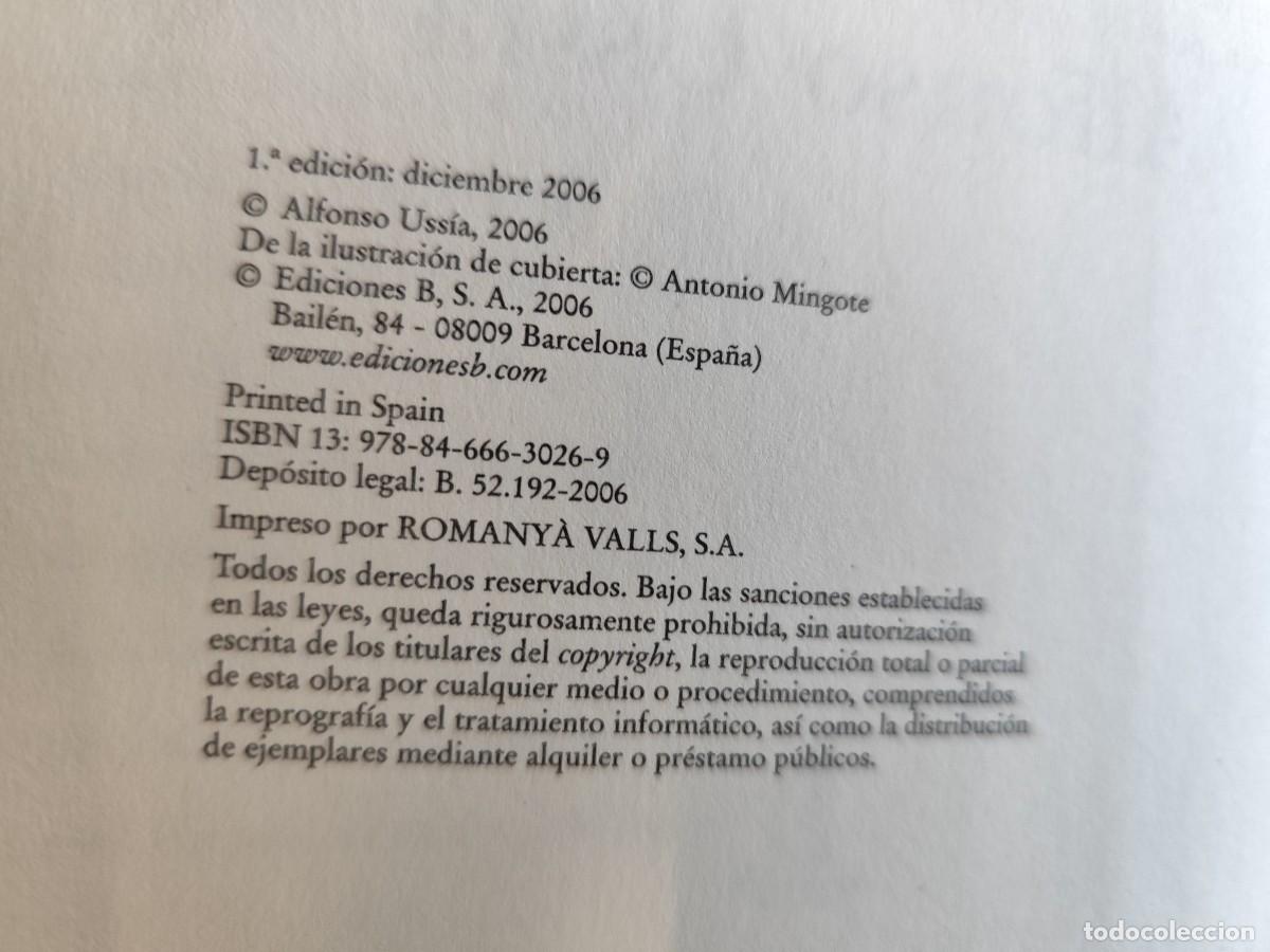 Libros de segunda mano: Resentidos, Torpes y Traidores Alfonso Uss&iacute;a Ediciones B. S.A. &ordf; Edici&oacute;n 2006 - Foto 8
