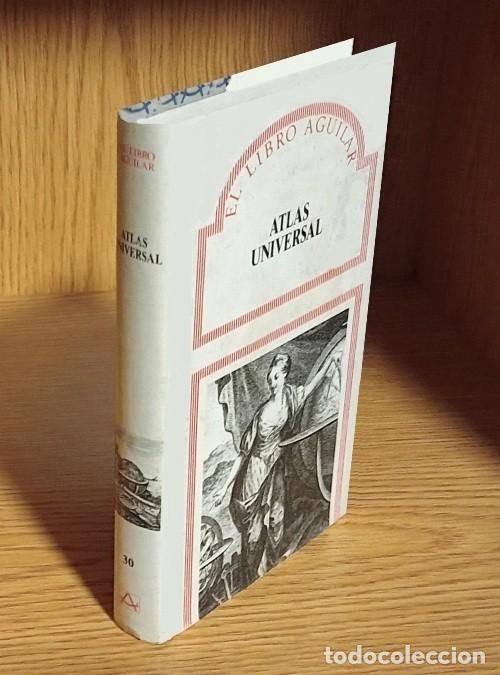 Libros de segunda mano: �F192 - ATLAS UNIVERSAL. COLECCION EL LIBRO DE AGUILAR. - Foto 1